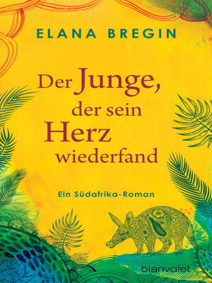 cover image of Der Junge, der sein Herz wiederfand